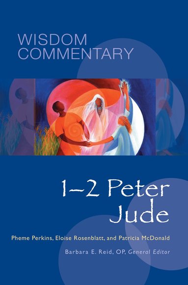 Pheme Perkins, Patricia McDonald, Eloise Rosenblatt, Barbara E. Reid OP - 1–2 Peter and Jude, Inbunden