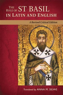 bokomslag The Rule of St. Basil in Latin and English