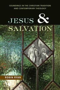 bokomslag Jesus and Salvation