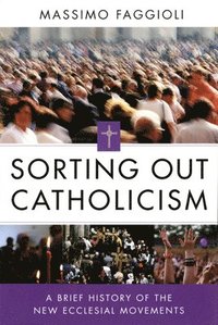 bokomslag Sorting Out Catholicism