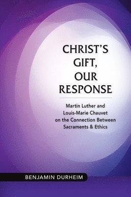 Christs Gift, Our Response 1