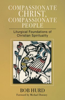 Compassionate Christ, Compassionate People 1