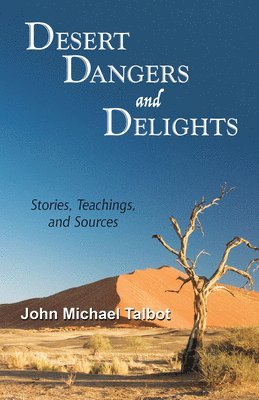 Desert Dangers and Delights 1