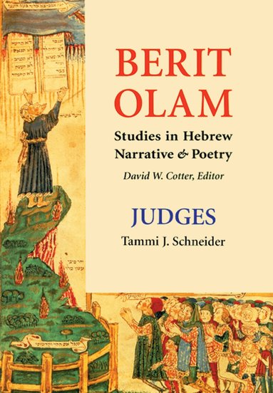 Tammi J. Schneider - Berit Olam: Judges, Häftad