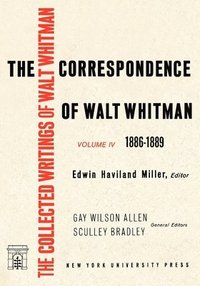 bokomslag The Correspondence of Walt Whitman (Vol. 4)