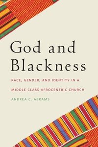 bokomslag God and Blackness