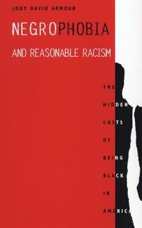 bokomslag Negrophobia and Reasonable Racism