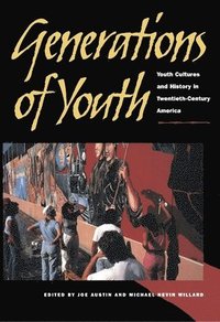 bokomslag Generations of Youth