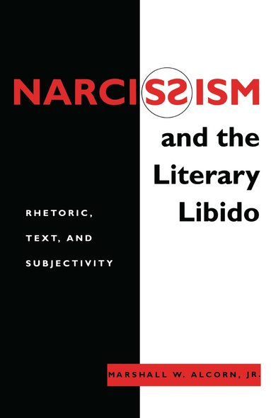 bokomslag Narcissism and the Literary Libido