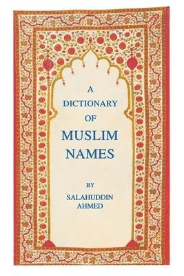 A Dictionary of Muslim Names 1