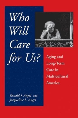 Who Will Care For Us? 1