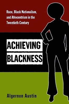 Achieving Blackness 1