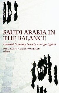 bokomslag Saudi Arabia in the Balance