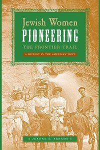 bokomslag Jewish Women Pioneering the Frontier Trail