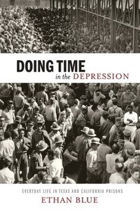 bokomslag Doing Time in the Depression
