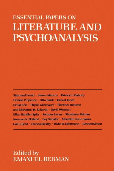 Emanuel Berman, William E. Butler - Essential Papers on Literature and Psychoanalysis, Inbunden