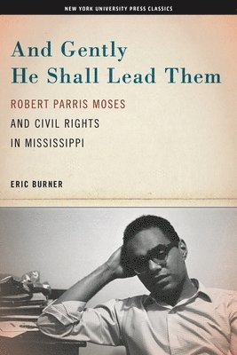 Eric Burner - And Gently He Shall Lead Them, Inbunden