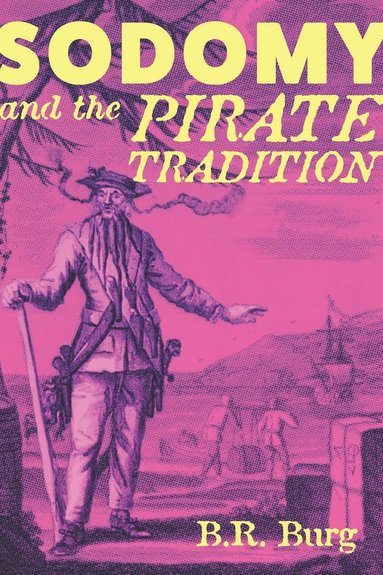 bokomslag Sodomy and the Pirate Tradition