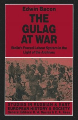 The Gulag at War 1