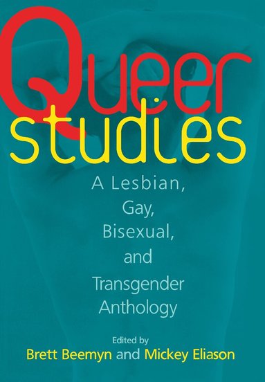 Brett Beemyn, Michele Eliason - Queer Studies, Inbunden