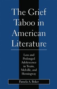 bokomslag Grief Taboo in American Literature