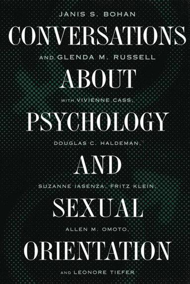 bokomslag Conversations About Psychology and Sexual Orientation