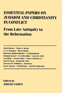bokomslag Essential Papers on Judaism and Christianity in Conflict