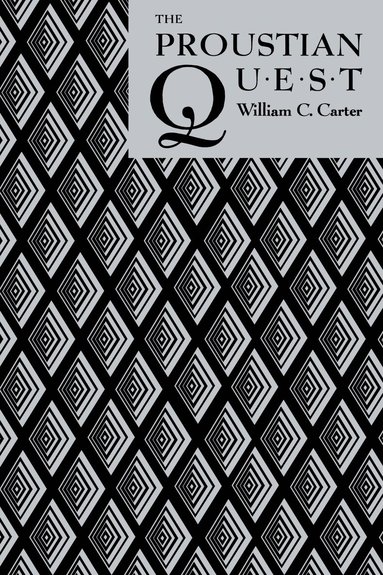 William Carter, Jeffrey Lange - Proustian Quest, Inbunden
