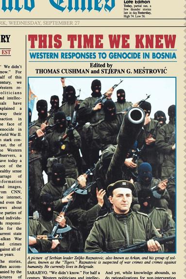 Philip Foner, Thomas Cushman, Stjepan Mestrovic - This Time We Knew, Inbunden