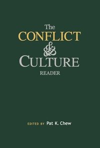bokomslag The Conflict and Culture Reader