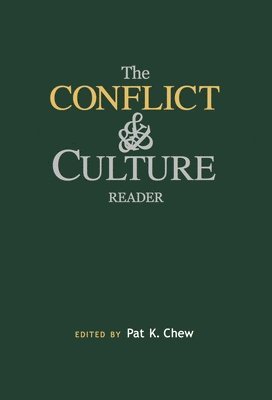 The Conflict and Culture Reader 1