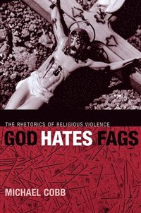 bokomslag God Hates Fags