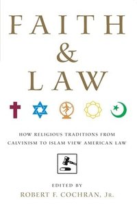 bokomslag Faith and Law