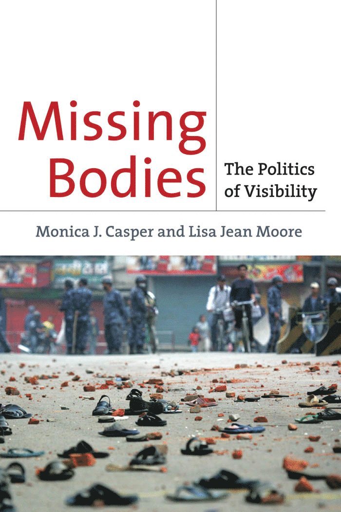 Monica Casper, Lisa Jean Moore, Monica J. Casper - Missing Bodies, Häftad