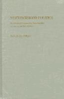 Robert Jay Dilger, Robert Dilger - Neighborhood Politics, Inbunden