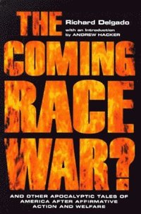 bokomslag The Coming Race War