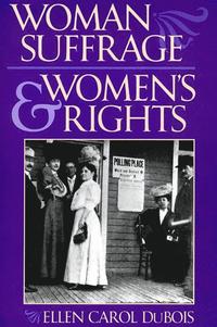 bokomslag Woman Suffrage and Women's Rights