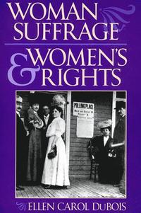 bokomslag Woman Suffrage and Womens Rights