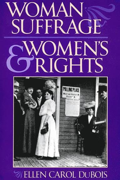 bokomslag Woman Suffrage and Women's Rights