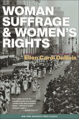 Ellen Carol DuBois, Glyn Thomas, Ellen Carol Dubois - Woman Suffrage and Women's Rights, Häftad
