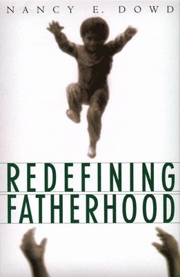 Redefining Fatherhood 1