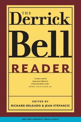 The Derrick Bell Reader 1