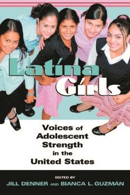 Jill Denner, Bianca Guzman - Latina Girls, Häftad
