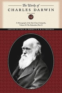 bokomslag The Works of Charles Darwin, Volume 12