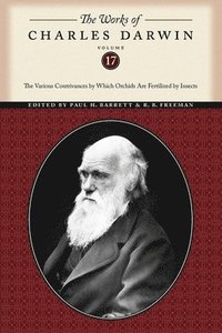 bokomslag The Works of Charles Darwin, Volume 17