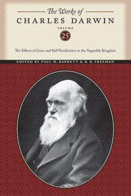 The Works of Charles Darwin, Volume 25 1
