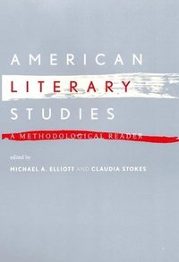 bokomslag American Literary Studies