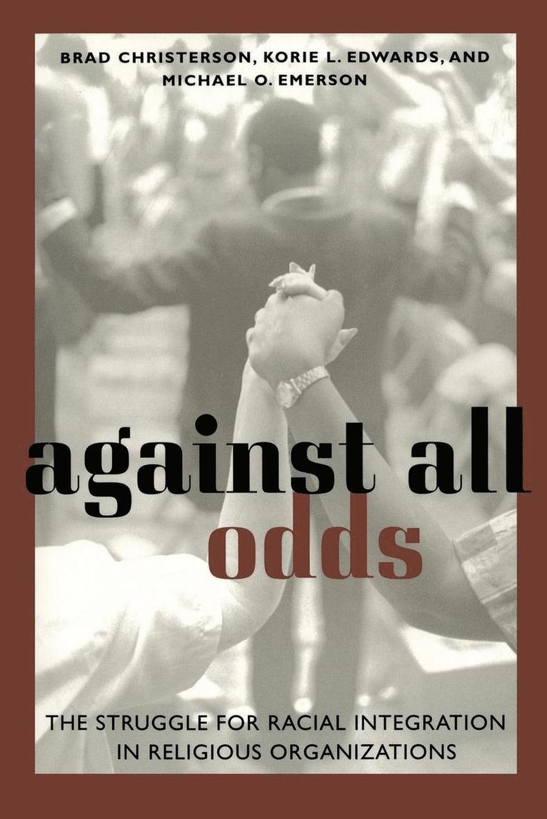 Brad Christerson, Michael Oluf Emerson, Korie Little Edwards - Against All Odds, Häftad
