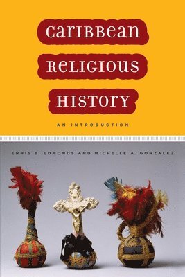 Caribbean Religious History 1