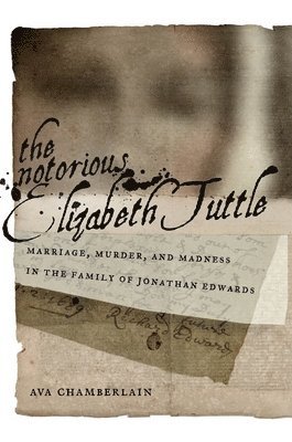 bokomslag The Notorious Elizabeth Tuttle